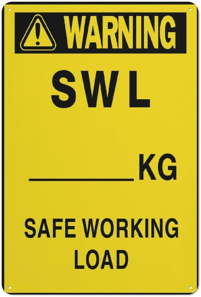 Warning Swl Safe Working Load Sign for House 12 X 8 Yard Sign, Premium Aluminum, Sun-Proof, Rust-Free