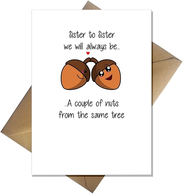 Acorn-y Cute Greetings Card for your sister - any occasion Birthday etc