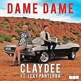  Dame Dame (feat. Lexy Panterra)