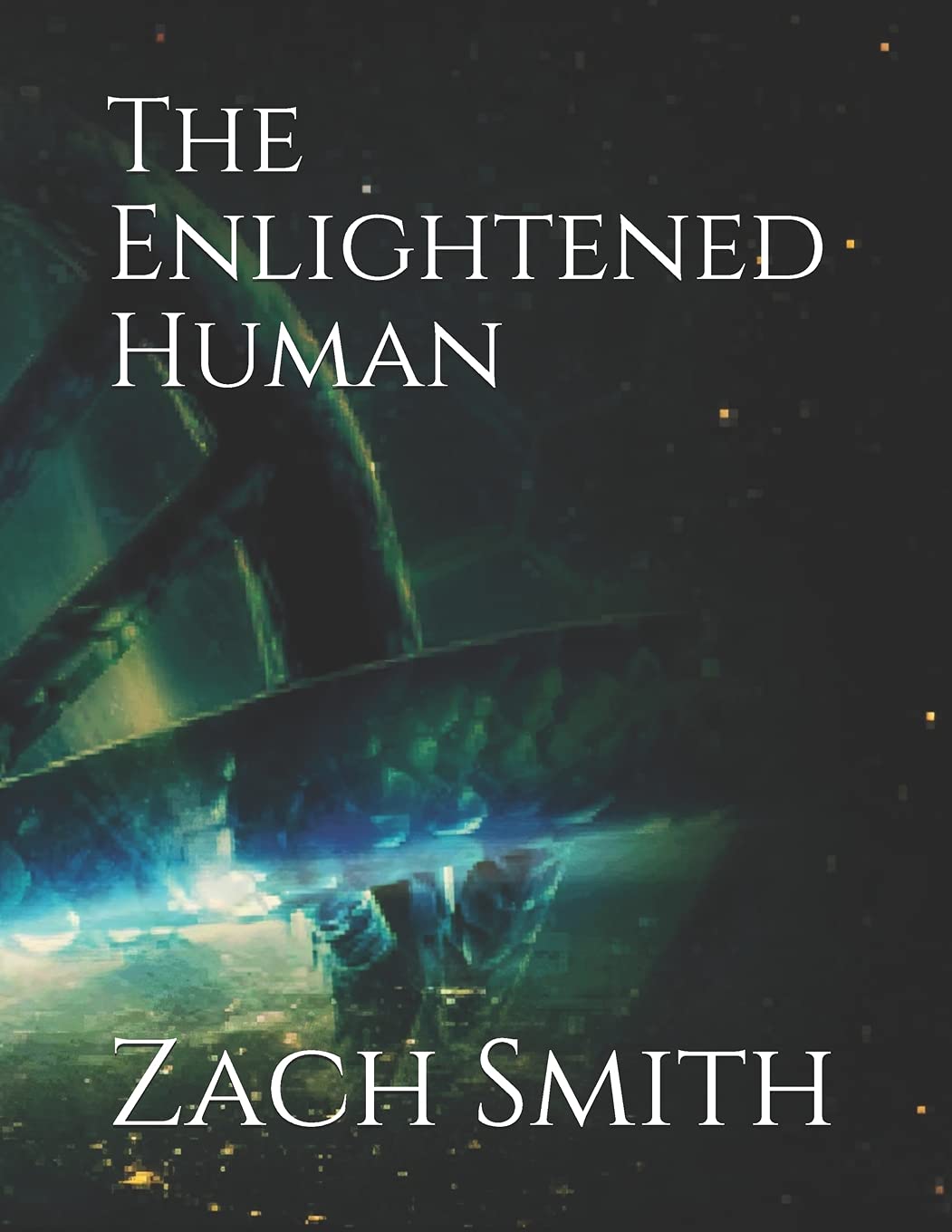 The Enlightened Human