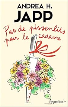 Paperback Pas de pissenlits pour le cadavre [French] Book