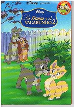 La Dama Y El Vagabundo 2