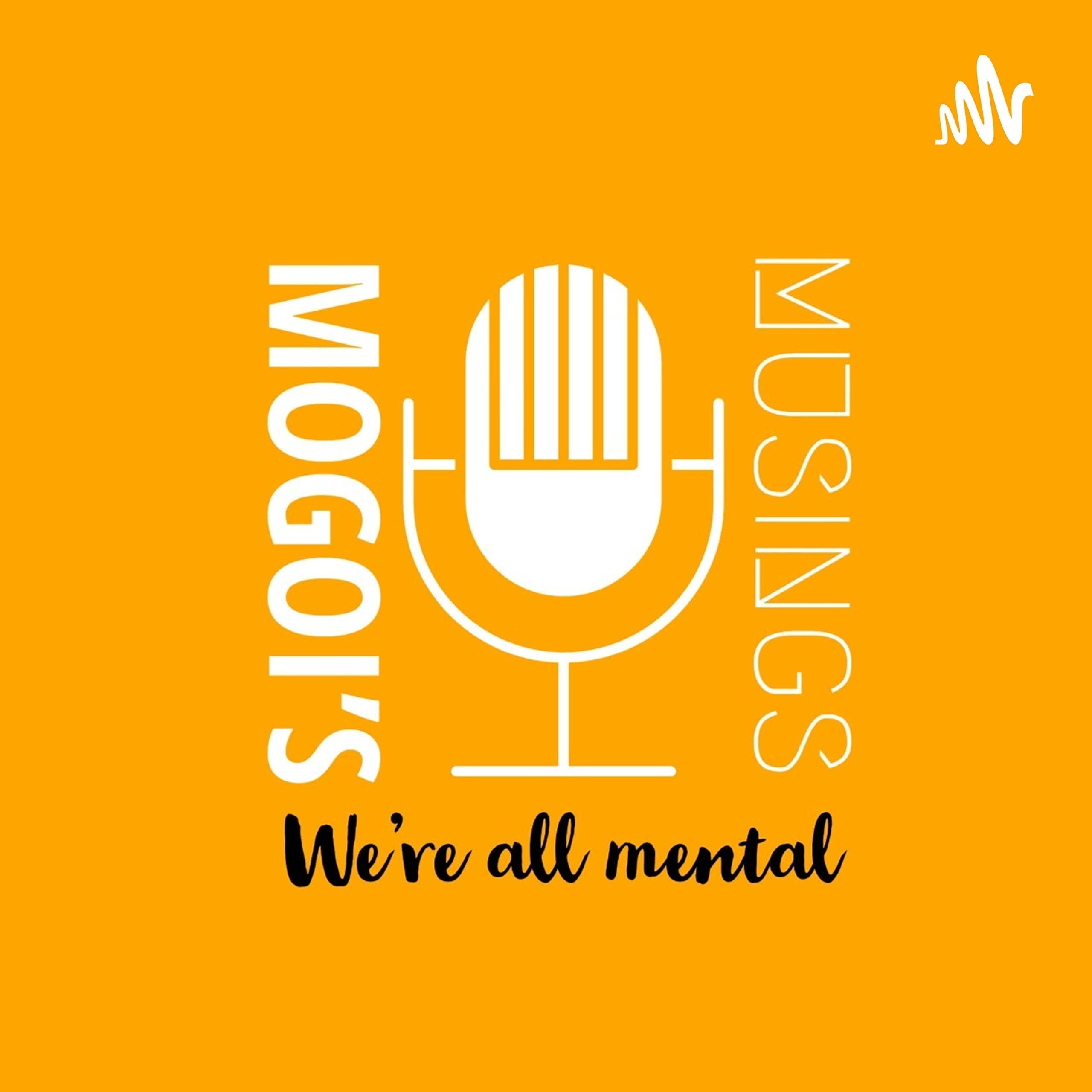 Mogoi's Musings Podcast