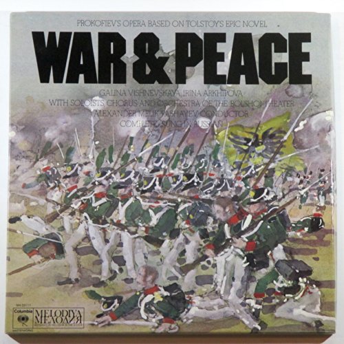War & Peace: Prokokiev's Opera (Sung In Russian) Recorded by Melodiya U.S.S.R. / Columbia...