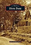  Hyde Park (Images of America) (English Edition)