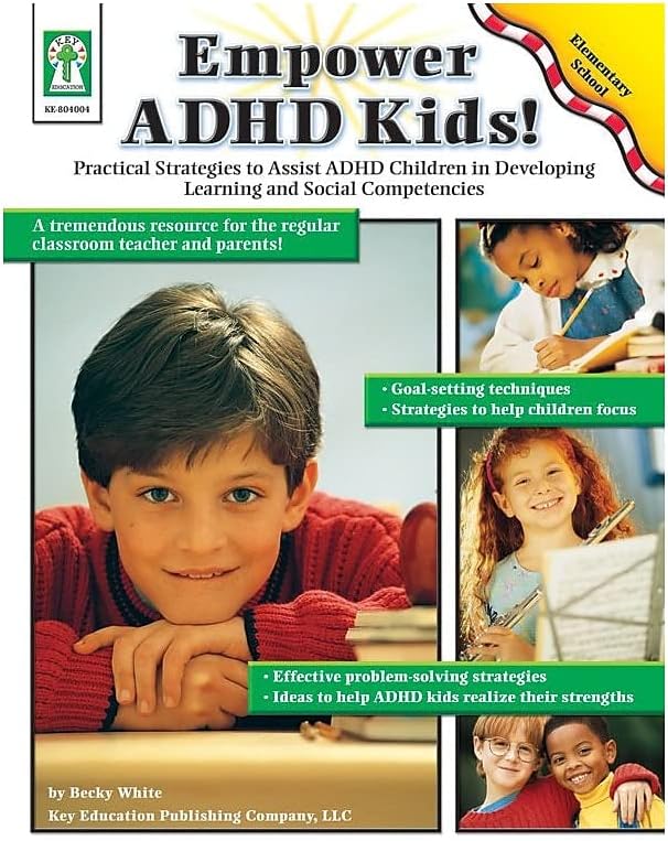 Key Education - Empower ADHD Kids! Paperback – January 2, 2005