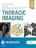 Thoracic Imaging The Requisites (Requisites in Radiology)