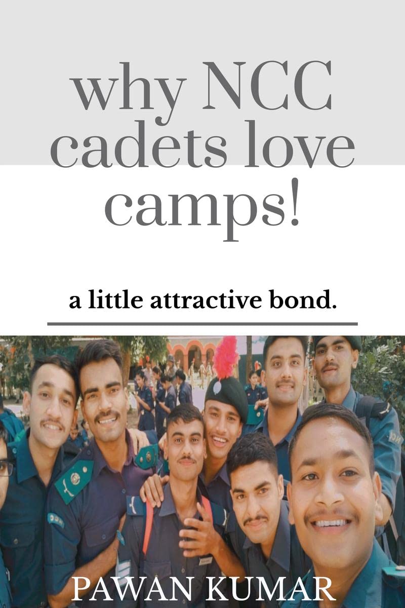 Amazon.in: Buy why NCC cadets love camps Book Online at Low Prices in ...