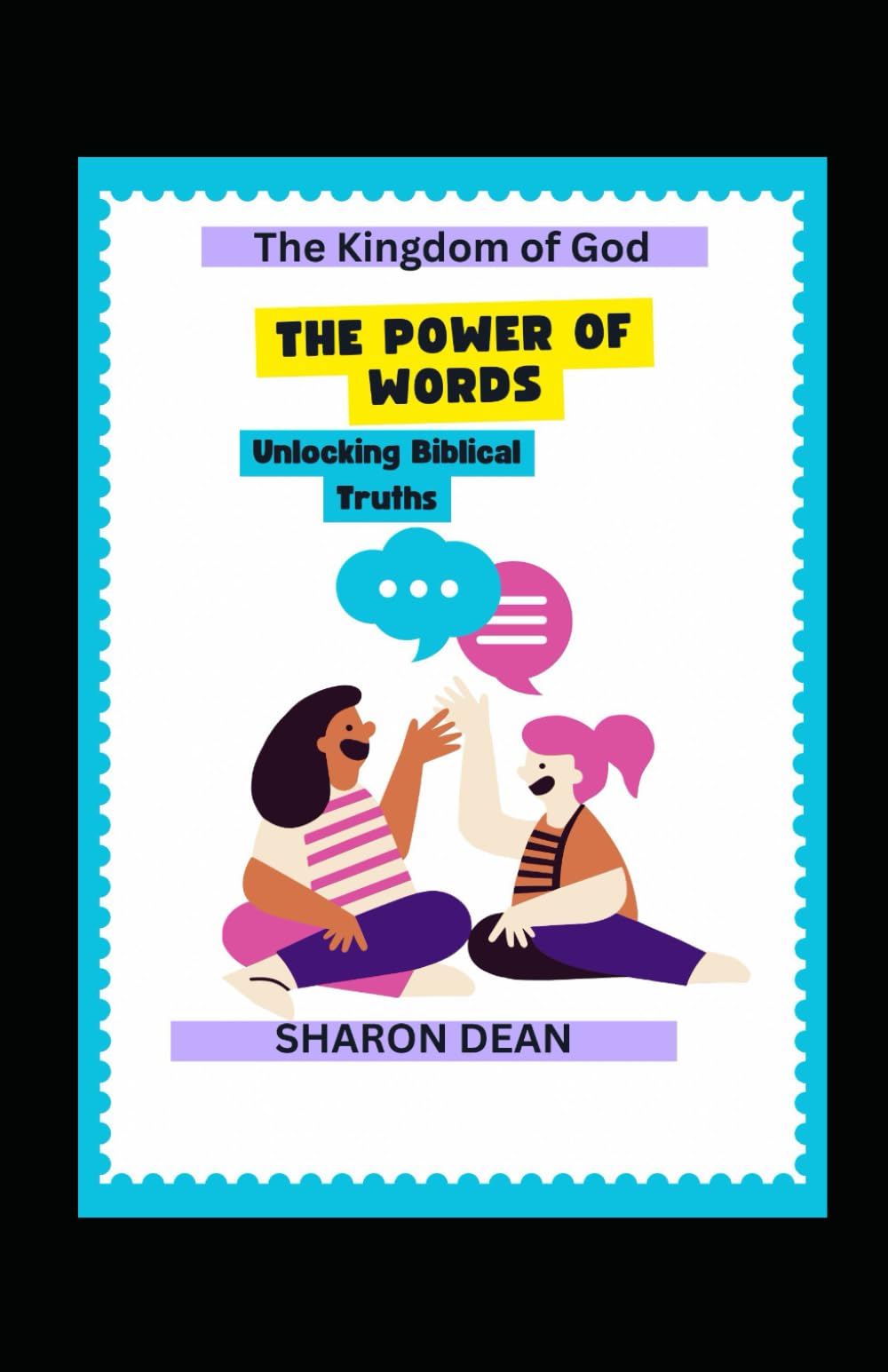 The Power of Words: Unlocking Biblical Truths