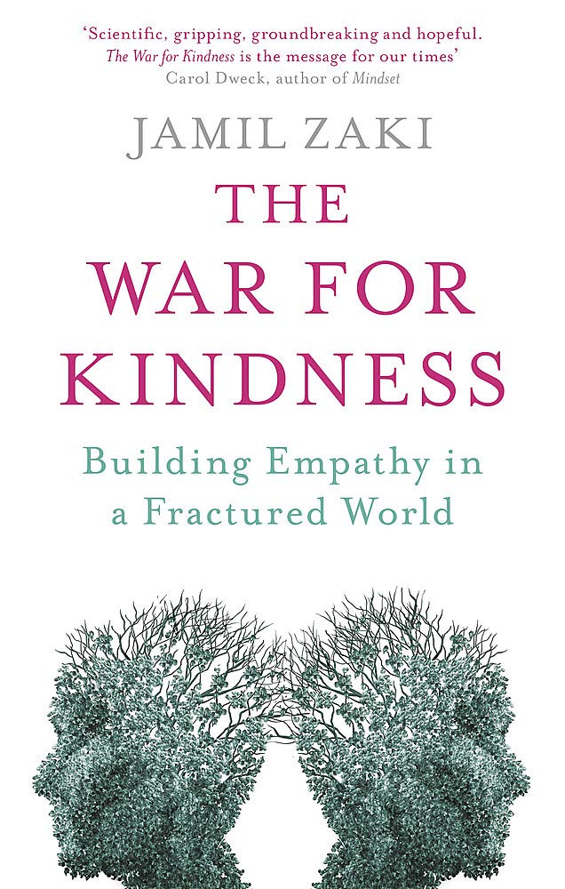 THE WAR FOR KINDNESS: BUILDING EMPATHY IN A FRACTURED WORLD