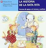 La Historia De La Rata Rita (azul): 6 (Cuentos de Apoyo. serie Azul) - 9788431648695