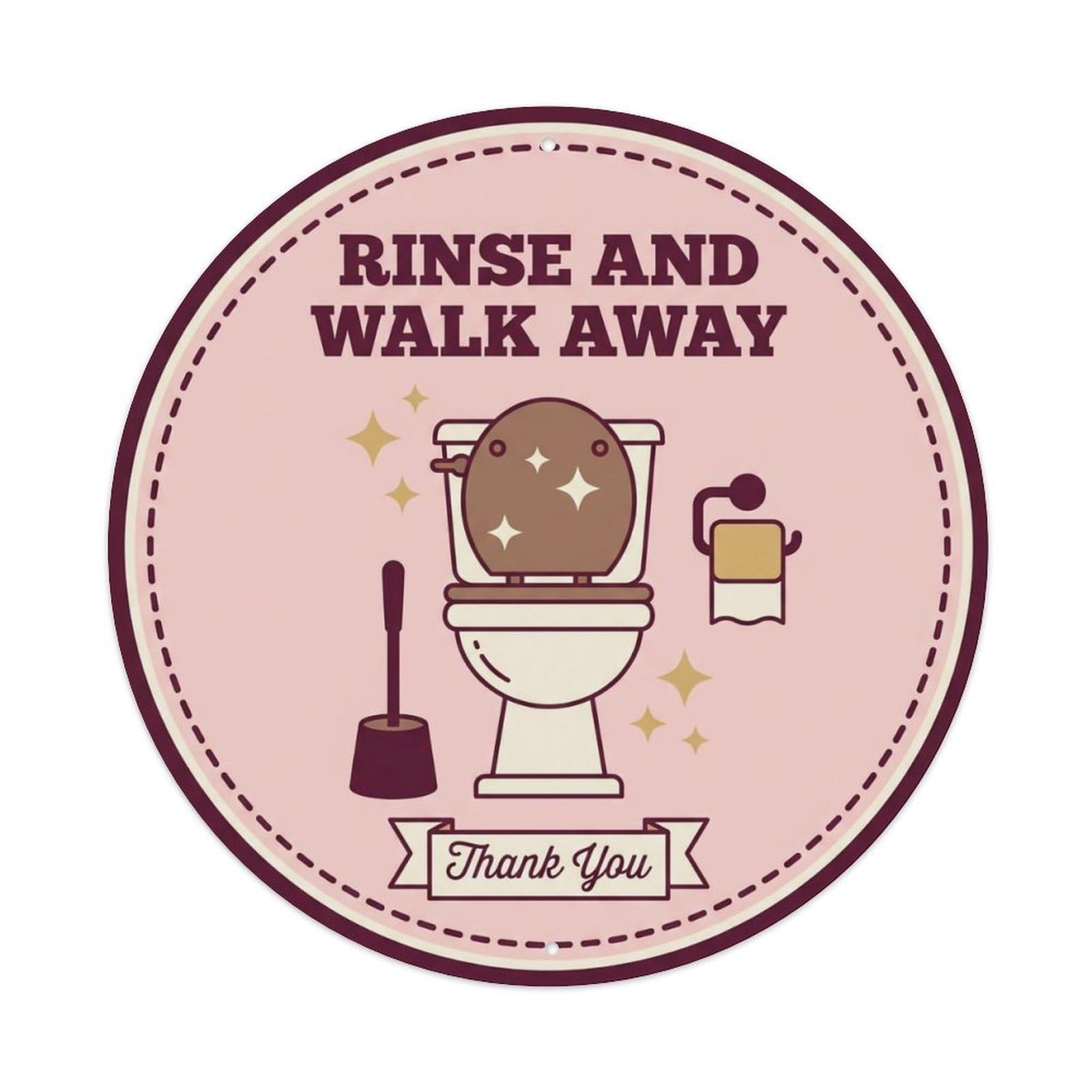 Toilet Clean Bathroom Reminder Rinse And Walk Away Metal Tin Sign