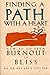 Finding a Path with a Heart