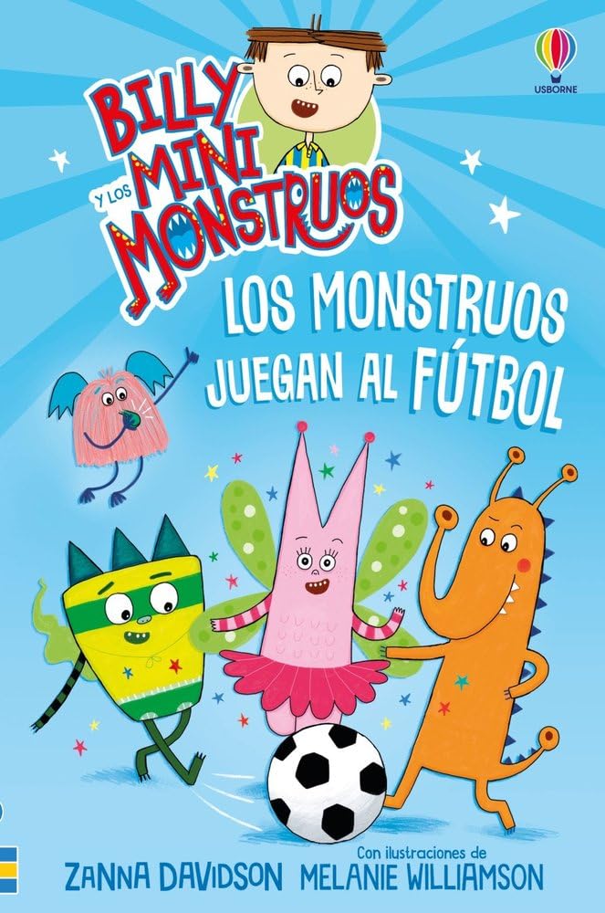 Los monstruos juegan al fútbol - LIBRO 17 (Billy y los mini monstruos)