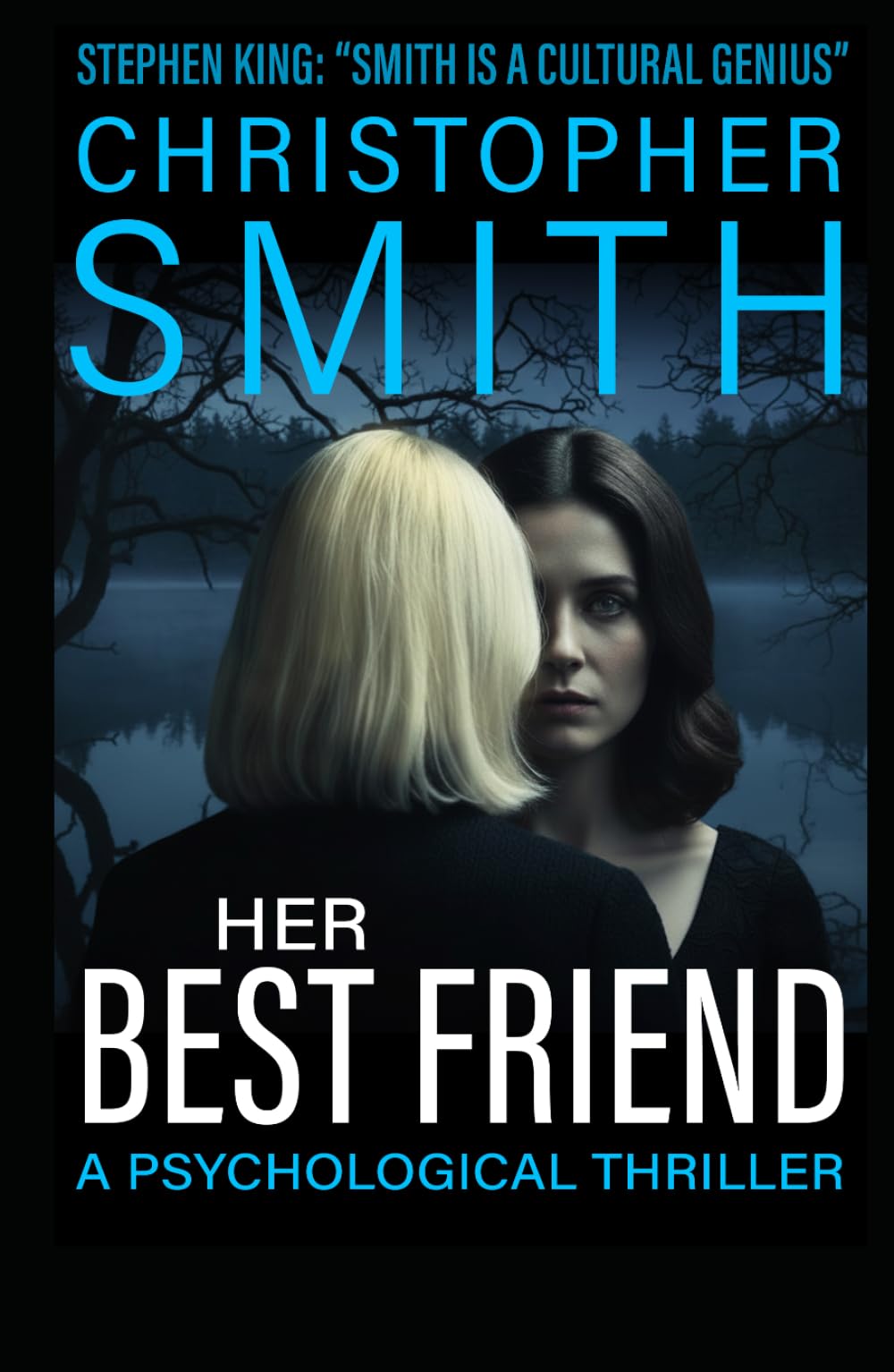 Her Best Friend: A Psychological Thriller