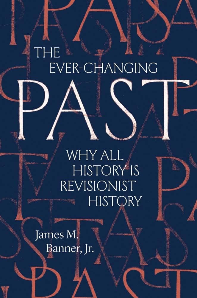 The Ever-Changing Past