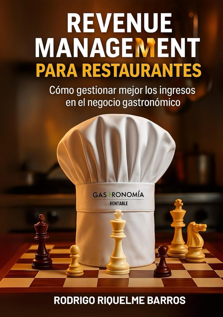 Revenue Management para Restaurantes: Cómo gestionar mejor los ingresos en el negocio gastronómico