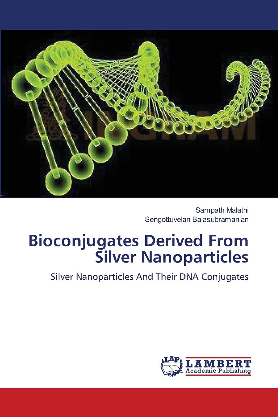 Bioconjugates Derived From Silver Nanoparticles