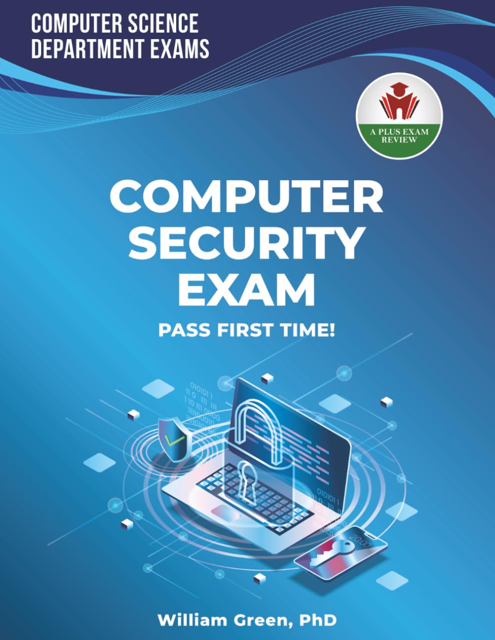 COMPUTER SECURITY EXAM PREP