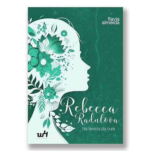 Rebecca Radulova - Na leveza da cura