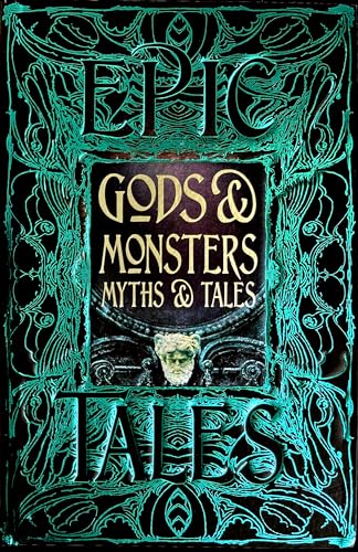 Gods & Monsters Myths & Tales (By: Liz Gloyn)