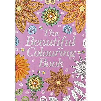 Paperback The Beautiful Colouring Book (Colouring Books) Book