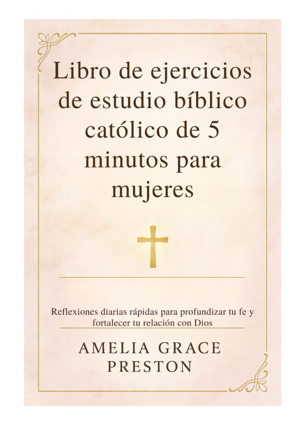 Libro de ejercicios de estudio bíblico católico de 5 minutos para mujeres