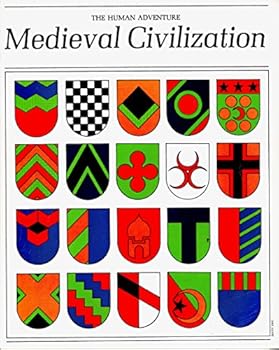 The Human Adventure: Medieval Civilization