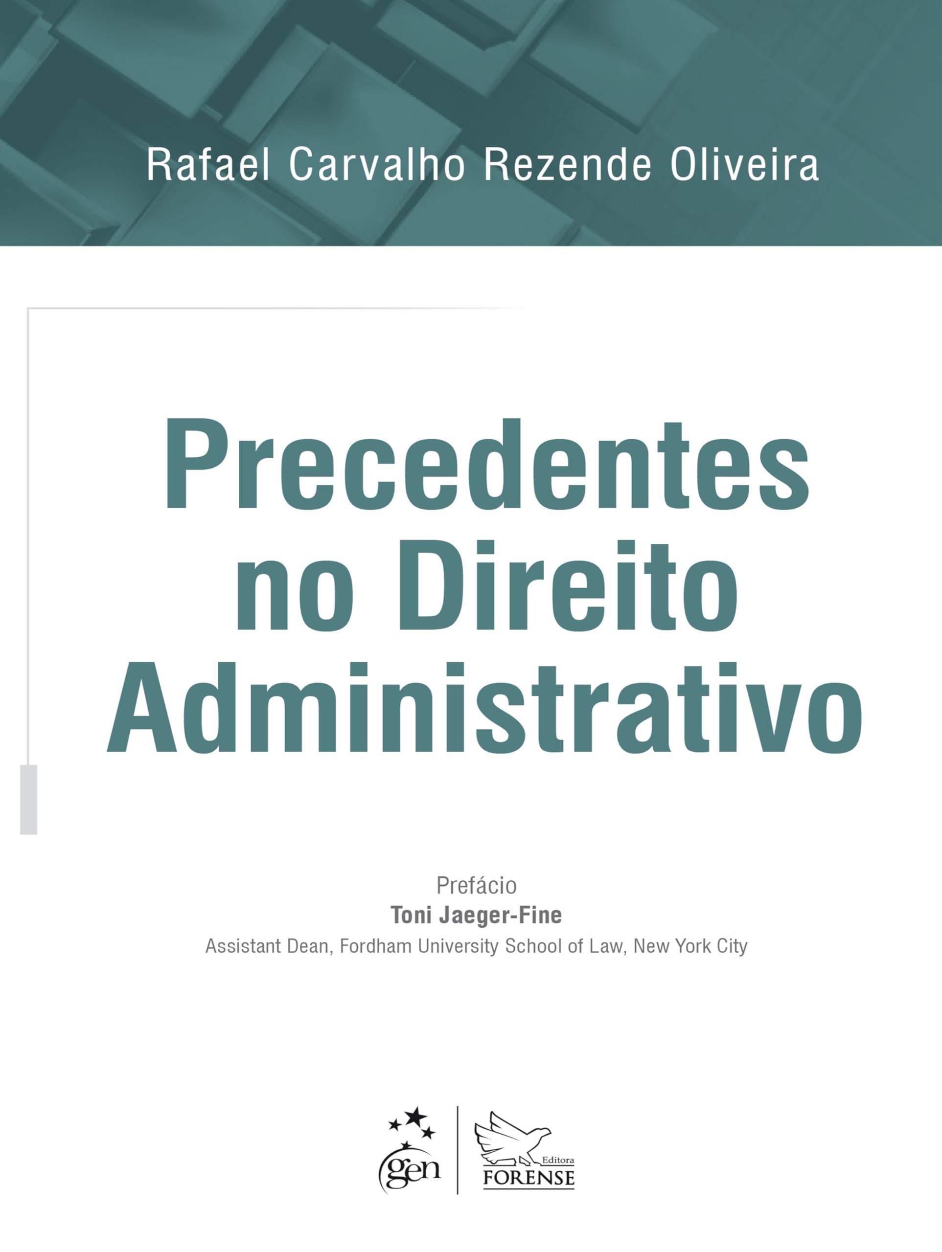 Capa de Precedentes no Direito Administrativo - 1ª Edição 2018