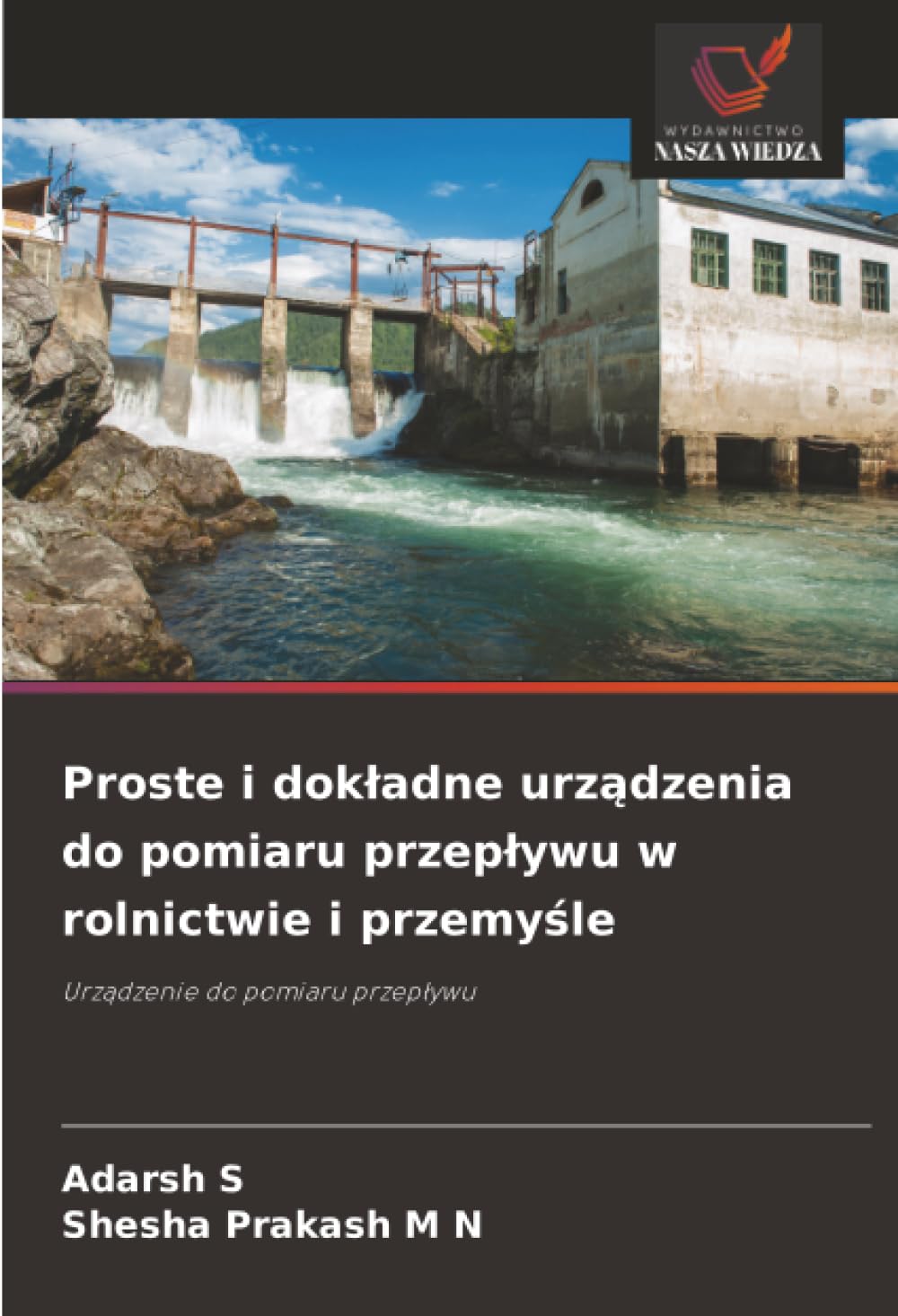 Proste i dokladne urządzenia do pomiaru przeplywu w rolnictwie i przemyśle