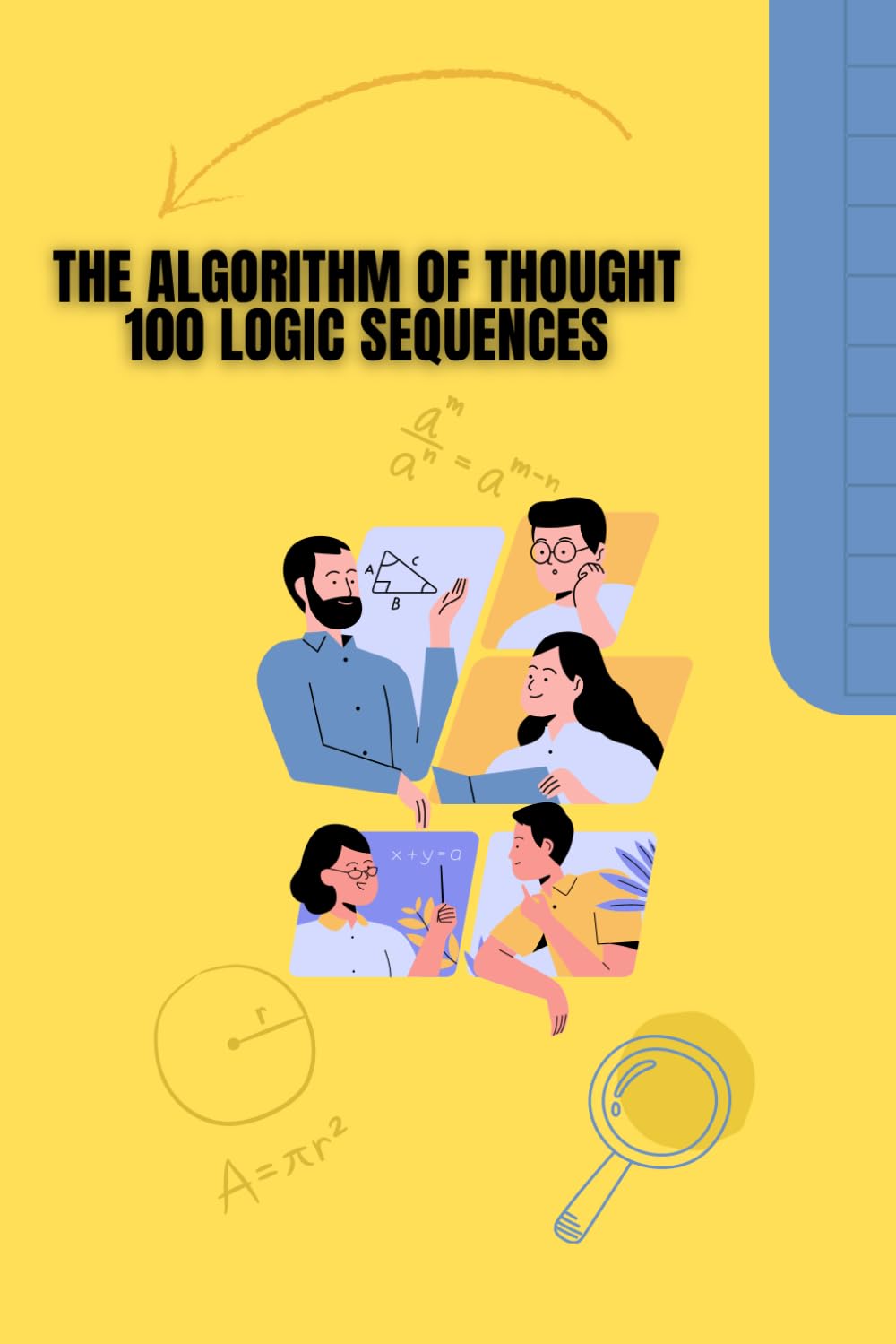 The Algorithm of Thought 100 Logic Sequences: Brain Training, Numerical Ability, IQ Test Training, Cognitive Performance