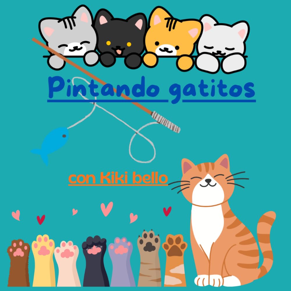 Colorear gatitos: con Kiki bello (Pintar con Kiki bello)