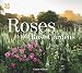 Roses and Rose Gardens