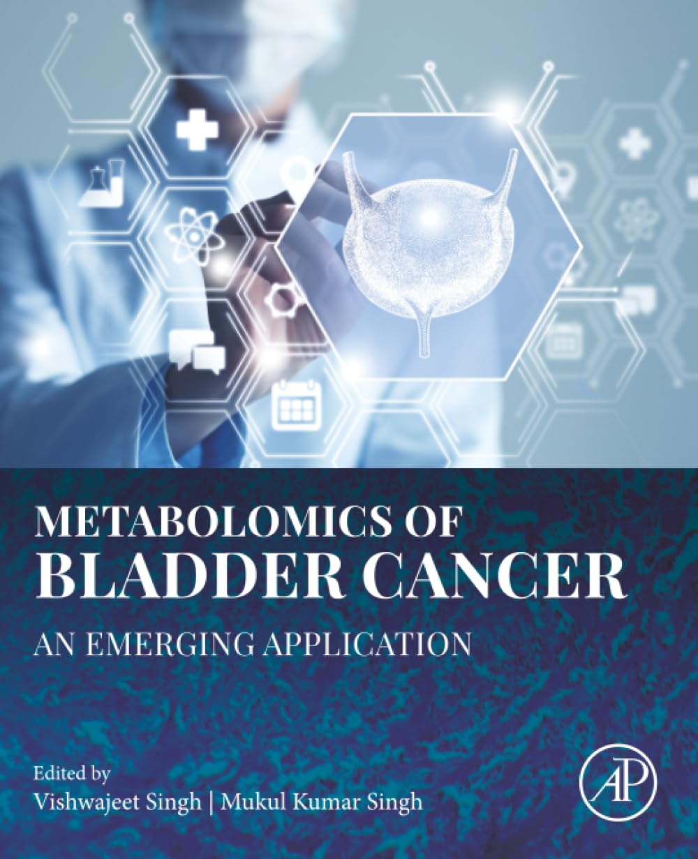 Metabolomics of Bladder Cancer - 9780443238819