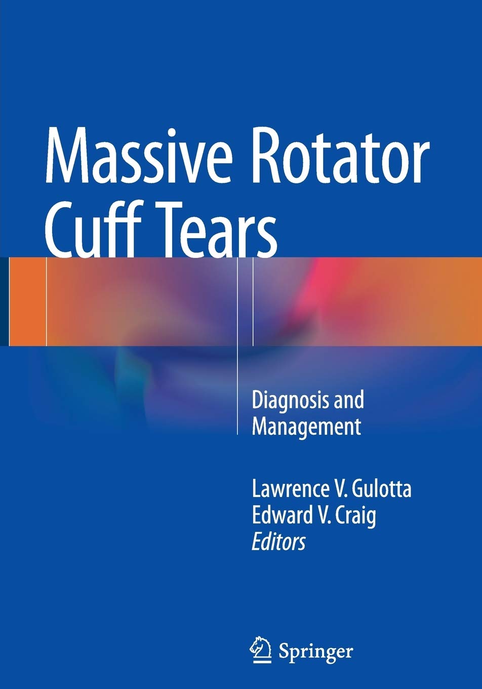 Massive Rotator Cuff Tears: Diagnosis And Management 
