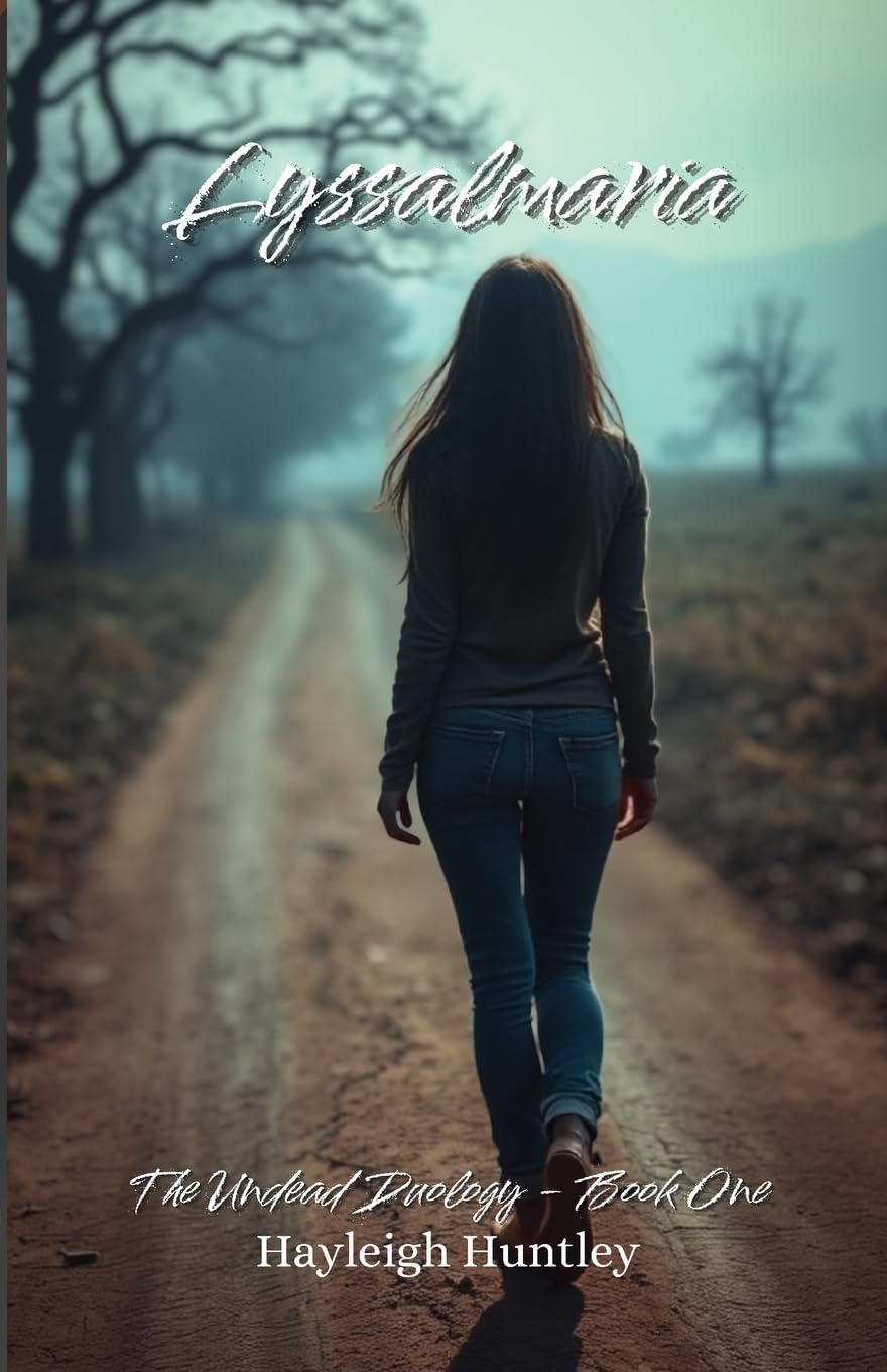 Lyssalmaria: The Undead Duology - Book One: 1