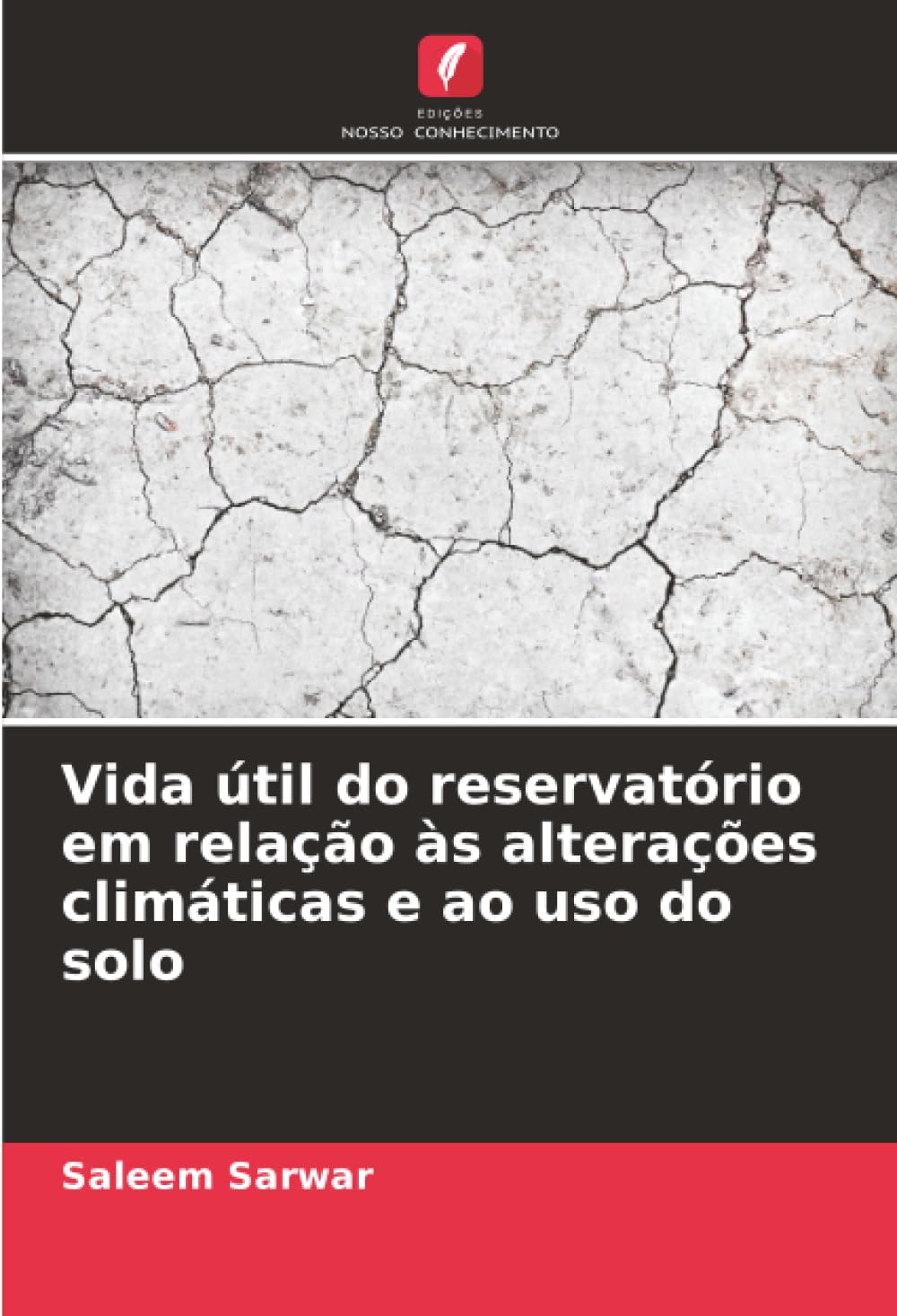 Vida útil do reservatório em relação às alterações climáticas e ao uso do solo