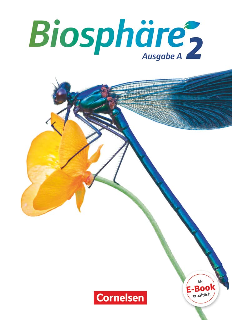 Biosphäre Sekundarstufe I - Ausgabe A - Band 2: Schulbuch