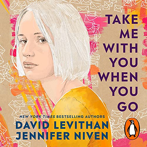 Take Me with You When You Go by David Levithan, Jennifer Niven episode artwork