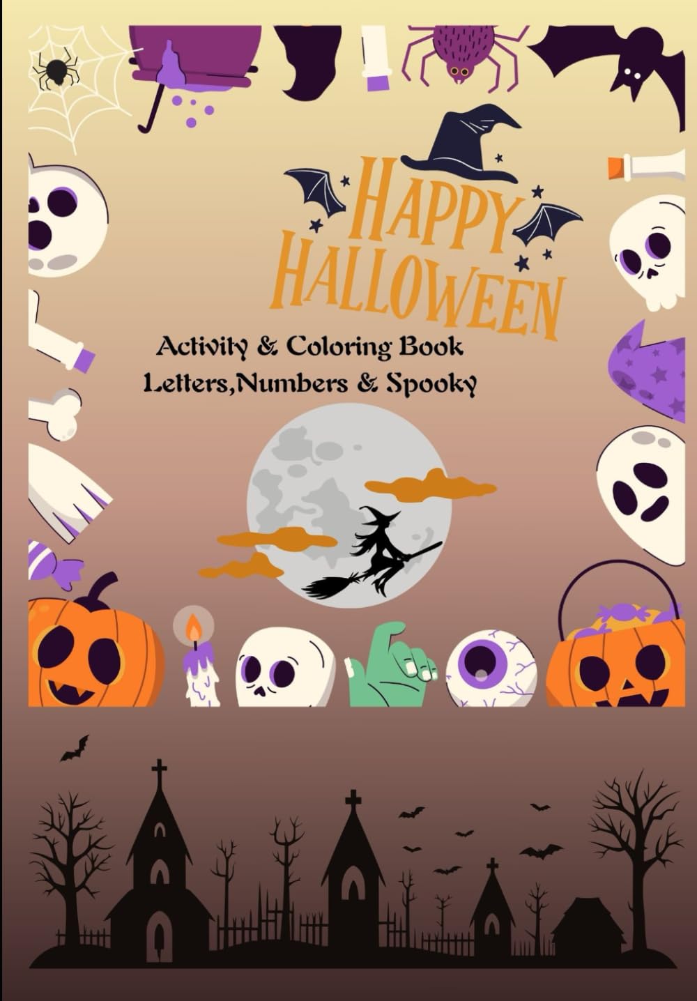 Happy Halloween: Activity Book