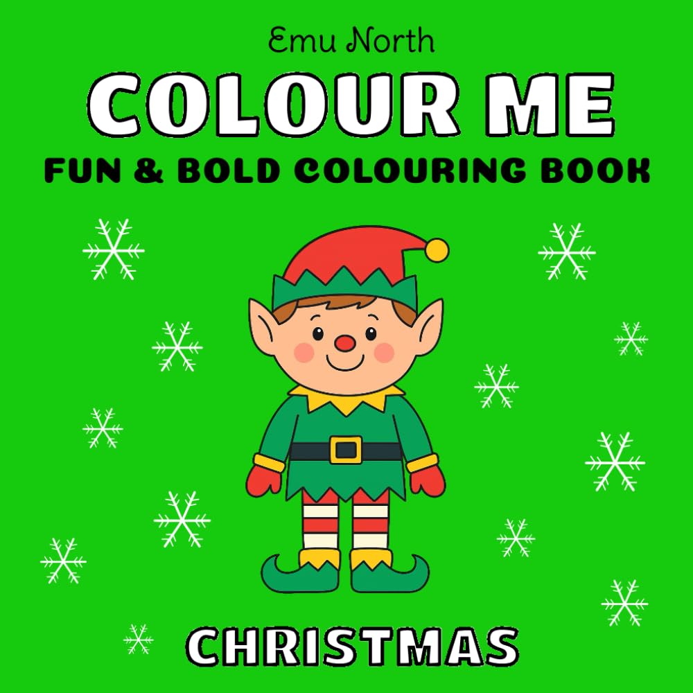 Colour Me Christmas - Fun and Bold Colouring Book [UK] (Colour Me Books)