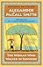 The Woman Who Walked in Sunshine: No. 1 Ladies' Detective Agency (16) (No. 1 Ladies' Detective Agency Series)