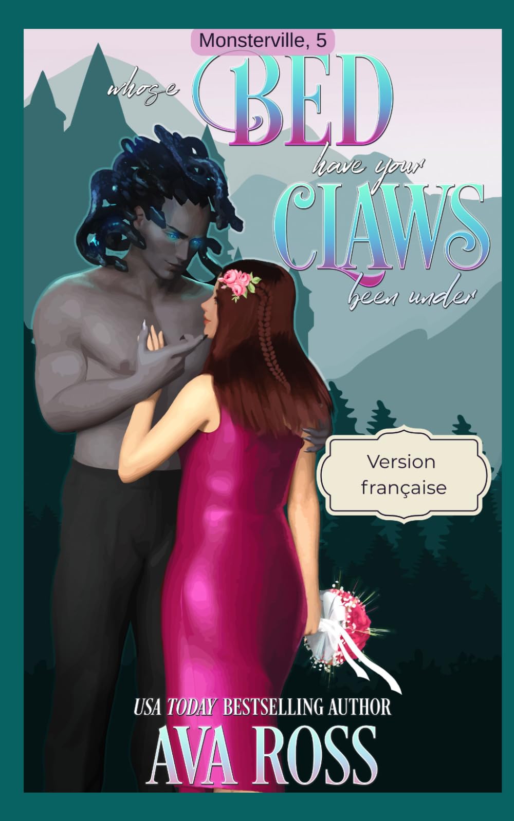 Whose Bed Have Your Claws Been Under?: Version française (Monsterville français)