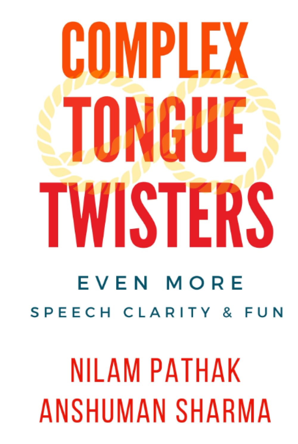 Complex Tongue Twisters: Even More Speech Clarity & Fun