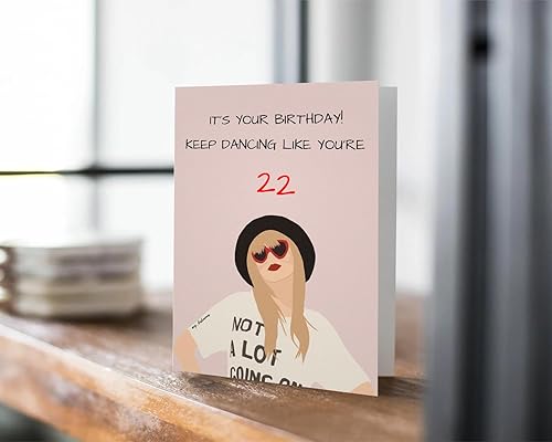 Miniatura 3 de Divertida tarjeta de cumpleaños de Taylor  Keep Dancing Like You're 22  Mercancía de regalo de feliz cumpleaños, regalo inspirado en la música para