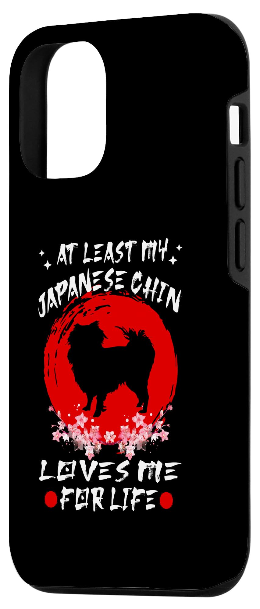 iPhone 14 Pro At Least My Japanese Chin Loves Me For Life Japanese Dog Case - Image 2