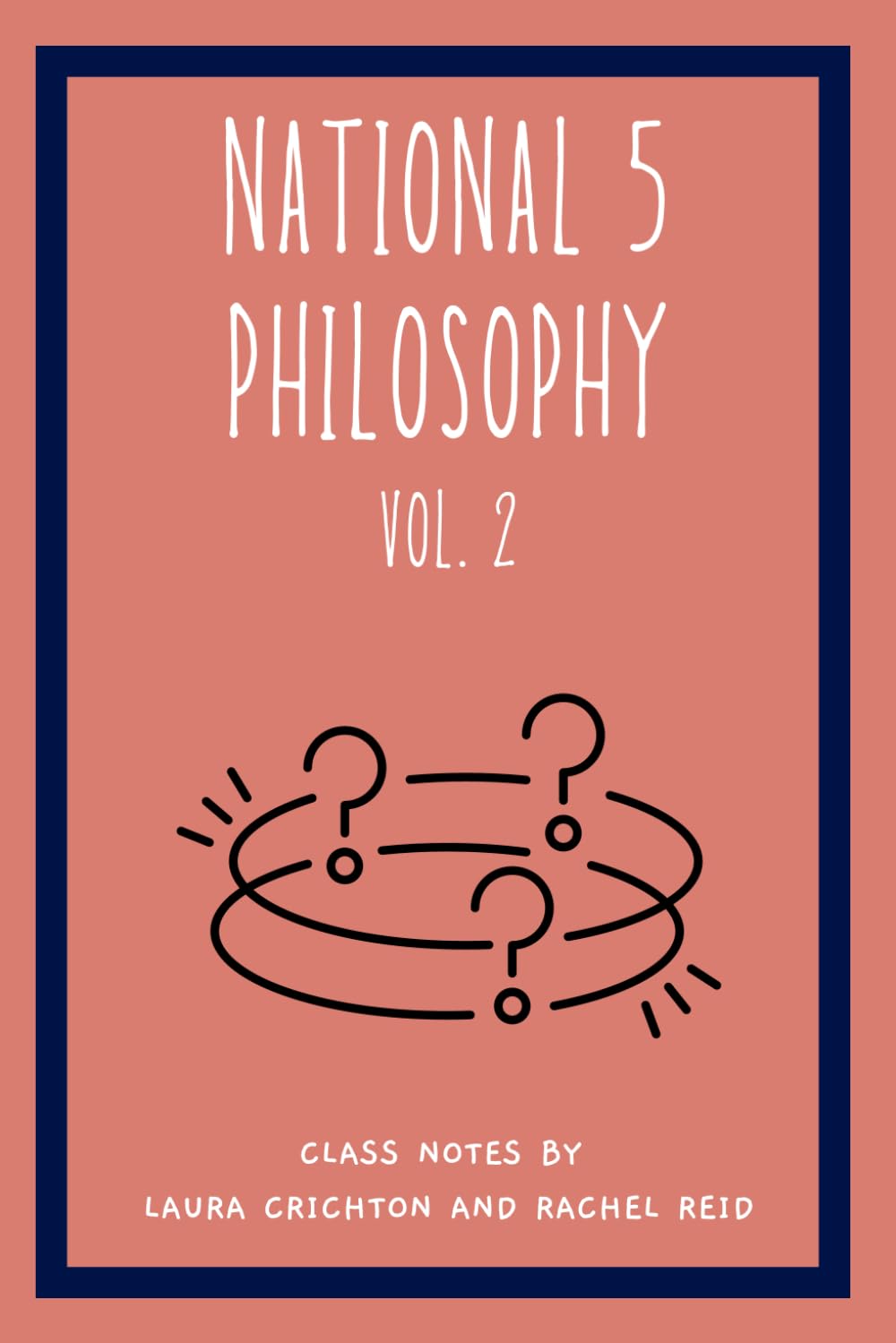 National 5 Philosophy: Vol. 2 (Enlightened Philosophy)