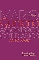 Assombros cotidianos: Antologia