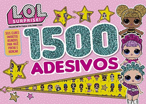 LOL Surprise - Prancheta para colorir com 1500 adesivos: Seus clubes favoritos reunidos para você pintar e brincar!