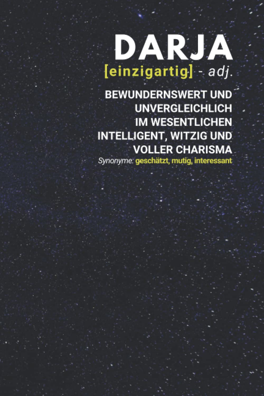 Darja (einzigartig) bewundernswert: Notizbuch inkl. To Do Liste | Das perfekte Geschenk | personalisiert mit dem Namen Darja | Geschenkidee | Geschenke | Name